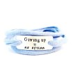 Bestel de Giving up = no option armband